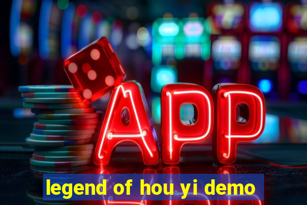 legend of hou yi demo